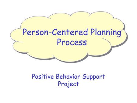 Positive Behavior Support Project