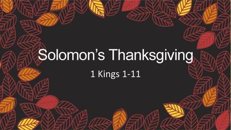 Solomon’s Thanksgiving