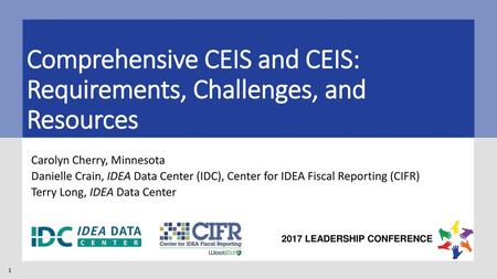 Comprehensive CEIS and CEIS: Requirements, Challenges, and Resources