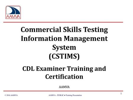 Commercial Skills Testing Information Management System (CSTIMS)