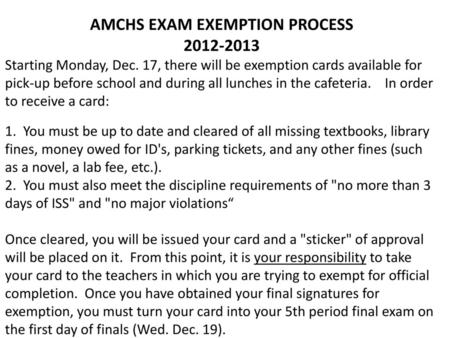 AMCHS EXAM EXEMPTION PROCESS