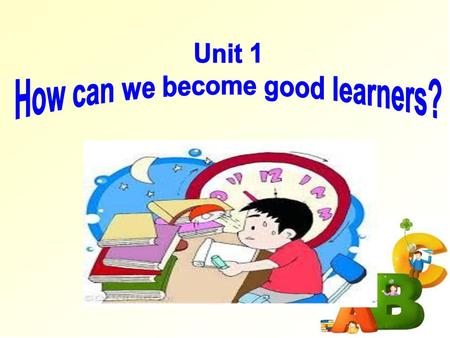 How can we become good learners?