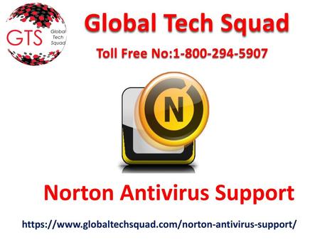 Global Tech Squad Norton Antivirus Support Toll Free No: