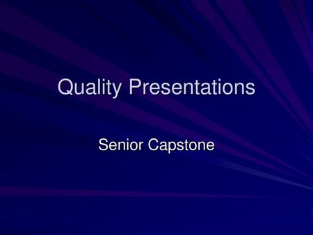 Quality Presentations