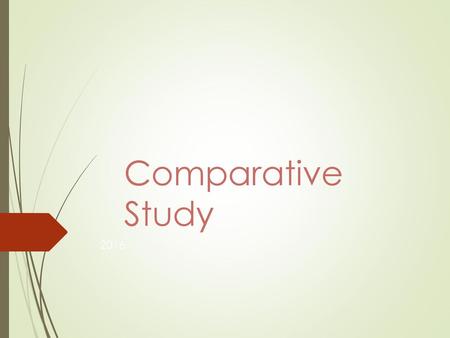 Comparative Study 2016.
