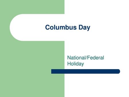 National/Federal Holiday