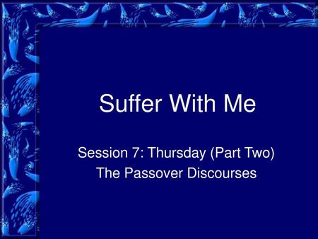 Suffer With Me - Session 7