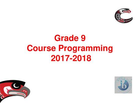 Grade 9 Course Programming