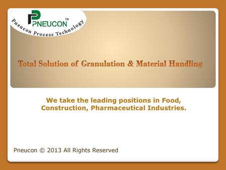 Total Solution of Granulation & Material Handling