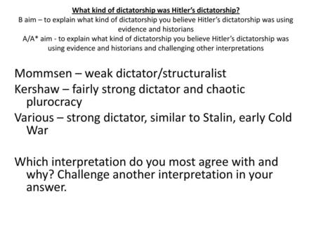 What kind of dictatorship was Hitler’s dictatorship