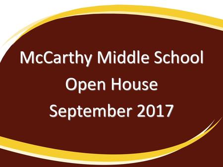 McCarthy Middle School Open House September 2017
