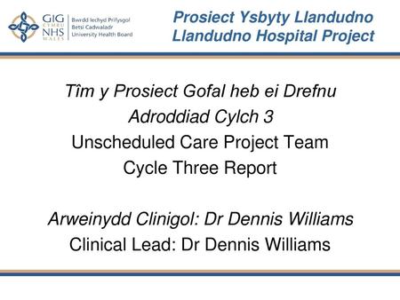 Prosiect Ysbyty Llandudno Llandudno Hospital Project