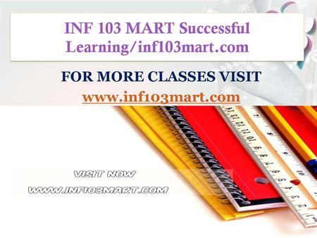 INF 103 MART Successful Learning/inf103mart.com