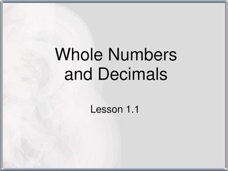 Whole Numbers and Decimals