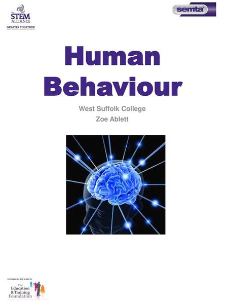 Human Behaviour West Suffolk College Zoe Ablett.