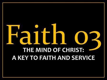 A KEY TO FAITH AND SERVICE