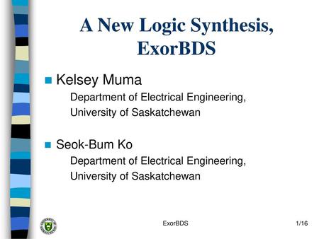 A New Logic Synthesis, ExorBDS