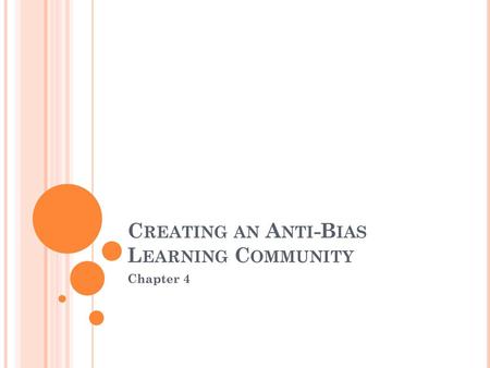 Creating an Anti-Bias Learning Community