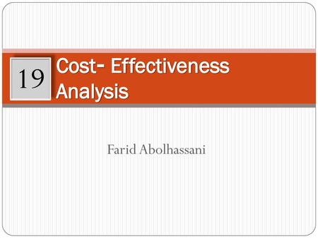 Cost- Effectiveness Analysis