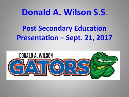 Post Secondary Education Presentation – Sept. 21, 2017