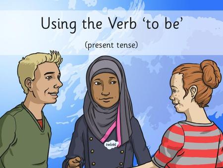 Which words are the verbs in these sentences?