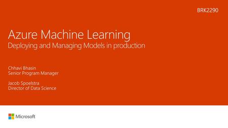 Azure Machine Learning Deploying and Managing Models in production