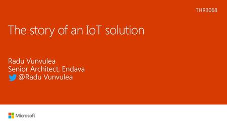 The story of an IoT solution