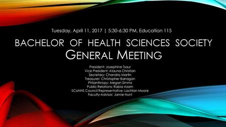 Bachelor of Health Sciences Society General Meeting