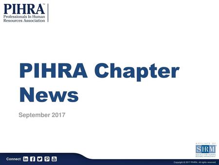 PIHRA Chapter News September 2017.