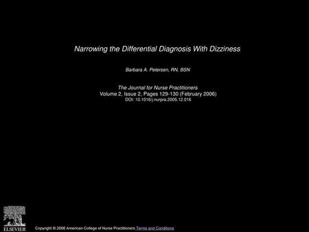 Narrowing the Differential Diagnosis With Dizziness