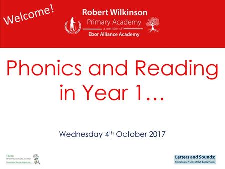 Phonics and Reading in Year 1… Wednesday 4th October 2017