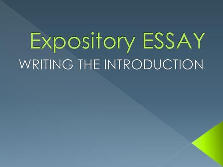 WRITING THE INTRODUCTION