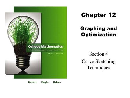 Chapter 12 Graphing and Optimization