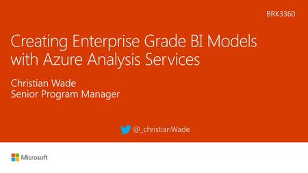 Creating Enterprise Grade BI Models with Azure Analysis Services