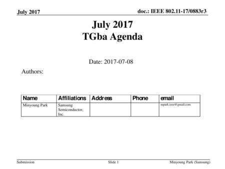July 2017 TGba Agenda Date: Authors: July 2017 January 2016
