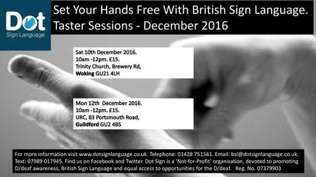 Set Your Hands Free With British Sign Language.