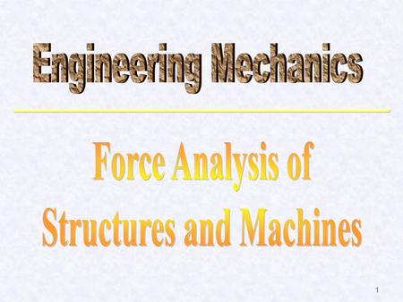 Structures and Machines