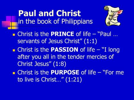 Paul and Christ in the book of Philippians
