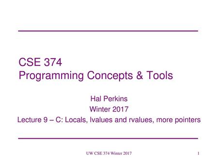 CSE 374 Programming Concepts & Tools