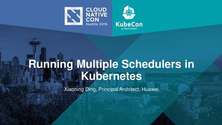 Running Multiple Schedulers in Kubernetes