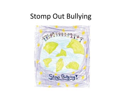 Stomp Out Bullying October, 2016.