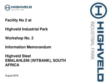Highveld Industrial Park Workshop No. 2 Information Memorandum