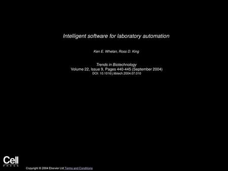Intelligent software for laboratory automation