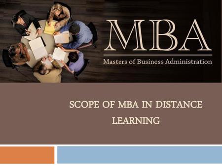 Scope of MBA in Distance Learning
