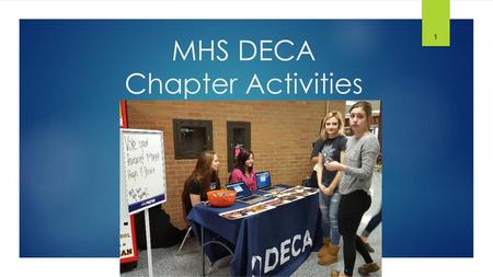 MHS DECA Chapter Activities