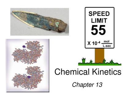 Chemical Kinetics Chapter 13.