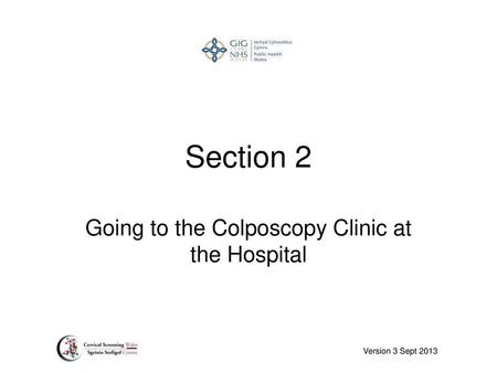 Going to the Colposcopy Clinic at the Hospital