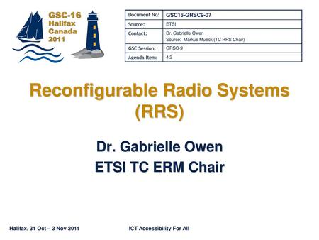 Reconfigurable Radio Systems (RRS)