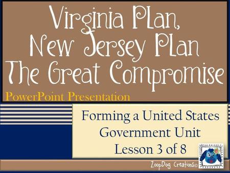 VOCABULARY Unicameral government – James Madison – Virginia Plan –