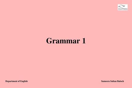 Grammar 1.